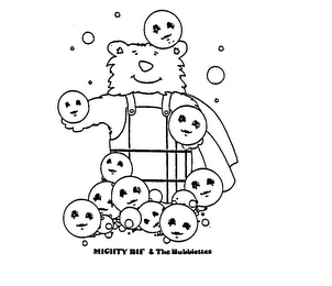 MIGHTY BIF & THE BUBBLETTES