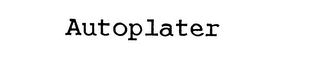 AUTOPLATER trademark