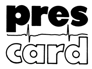 PRES CARD trademark
