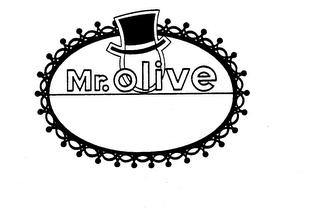 MR. OLIVE