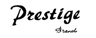 PRESTIGE trademark