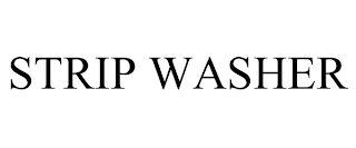 STRIP WASHER trademark