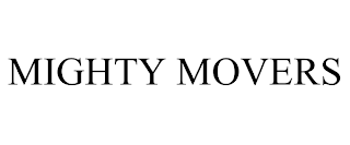 MIGHTY MOVERS trademark