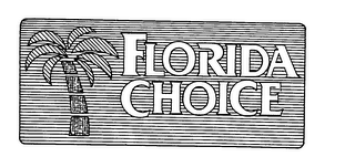 FLORIDA CHOICE trademark