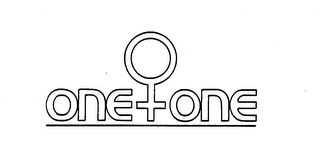 ONE + ONE