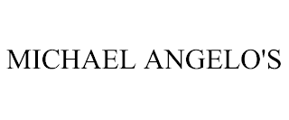 MICHAEL ANGELO'S trademark