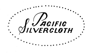 PACIFIC SILVERCLOTH