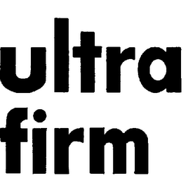 ULTRA FIRM trademark