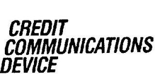 CREDIT COMMUNICATIONS DEVICE