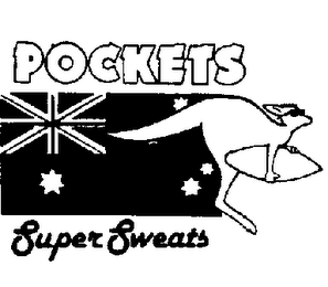 POCKETS SUPER SWEATS