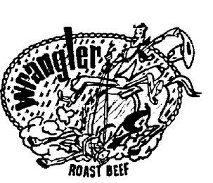 WRANGLER ROAST BEEF