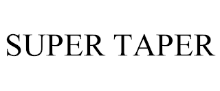SUPER TAPER trademark