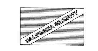 CALIFORNIA SECURITY