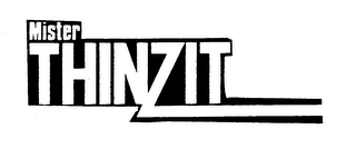 MISTER THINZIT trademark