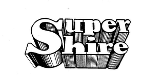 SUPER SHIRE