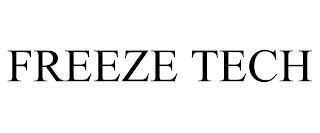 FREEZE TECH trademark
