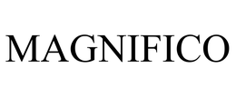 MAGNIFICO trademark