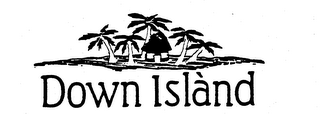 DOWN ISLAND