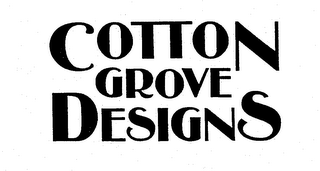 COTTON GROVE DESIGNS