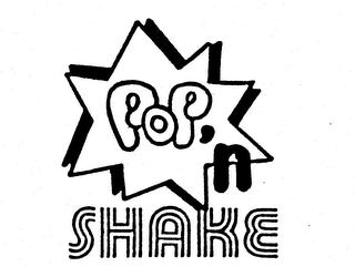 POP 'N SHAKE trademark