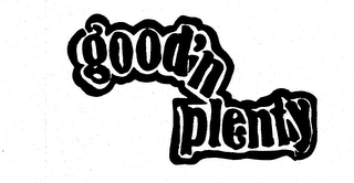 GOOD'N PLENTY trademark