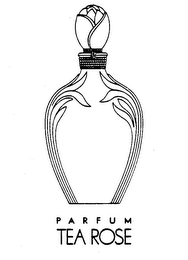 PARFUM TEA ROSE trademark
