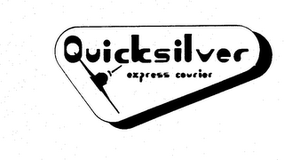 QUICKSILVER EXPRESS COURIER
