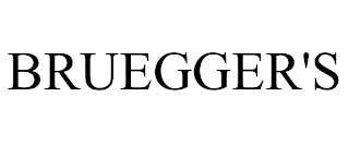 BRUEGGER'S trademark