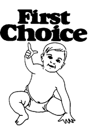 FIRST CHOICE trademark