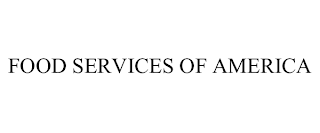 FOOD SERVICES OF AMERICA trademark