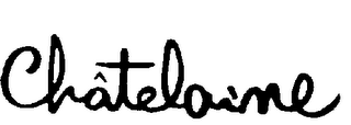 CHATELAINE trademark