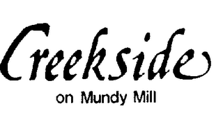CREEKSIDE ON MUNDY MILL