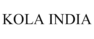 KOLA INDIA trademark