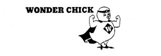 WONDER CHICK W