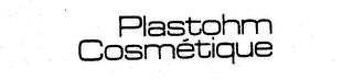 PLASTOHM COSMETIQUE