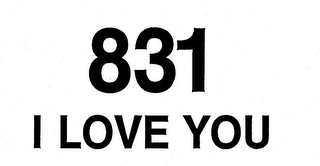 831 I LOVE YOU trademark