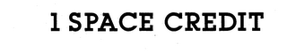 1 SPACE CREDIT trademark