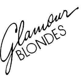 GLAMOUR BLONDES