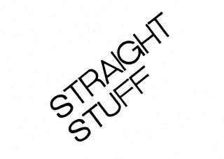 STRAIGHT STUFF trademark