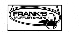 FRANK'S MUFFLER SHOPS trademark