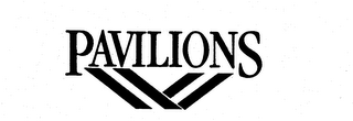 PAVILIONS trademark