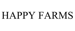HAPPY FARMS