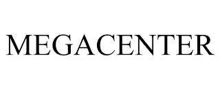 MEGACENTER trademark