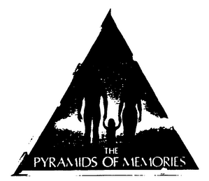 THE PYRAMIDS OF MEMORIES