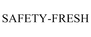 SAFETY-FRESH trademark