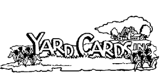YARD CARDS INC. trademark