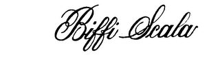 BIFFI SCALA trademark