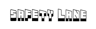 SAFETY LANE