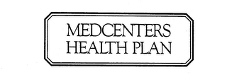 MEDCENTERS HEALTH PLAN trademark