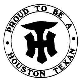 PROUD TO BE A HOUSTON TEXAN